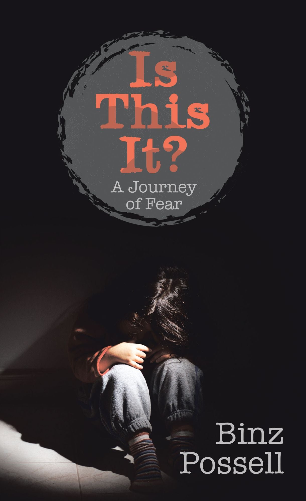 Is This It?: A Journey of Fear