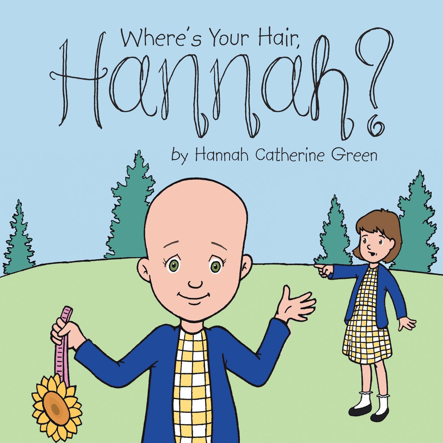 Where'S Your Hair, Hannah?