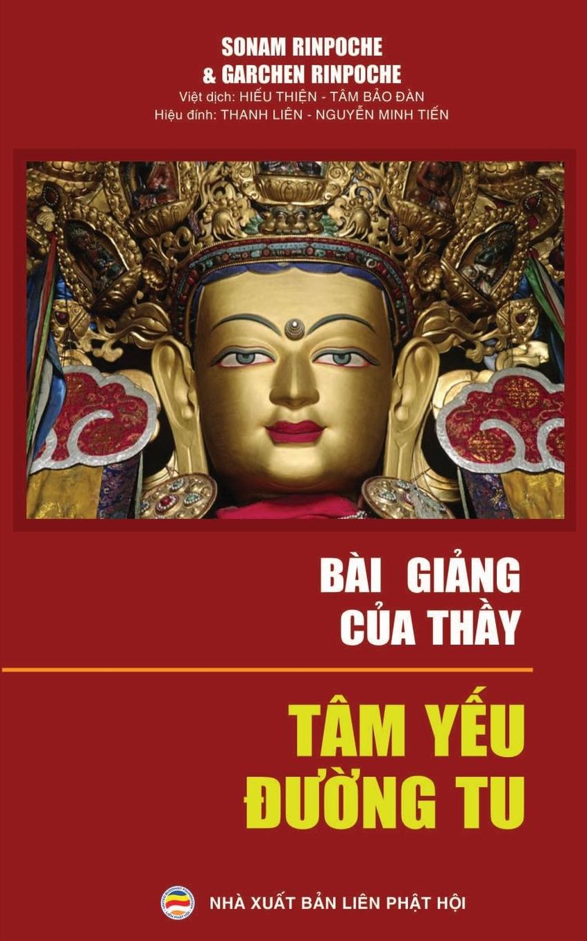 Bài gi?ng c?a Th?y: Tâm y?u du?ng tu