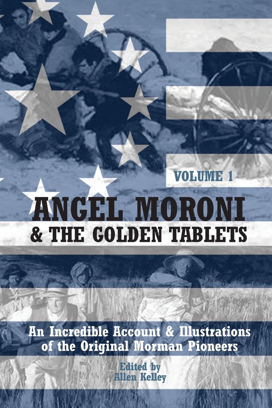The Angel Moroni: A History of Mormonism