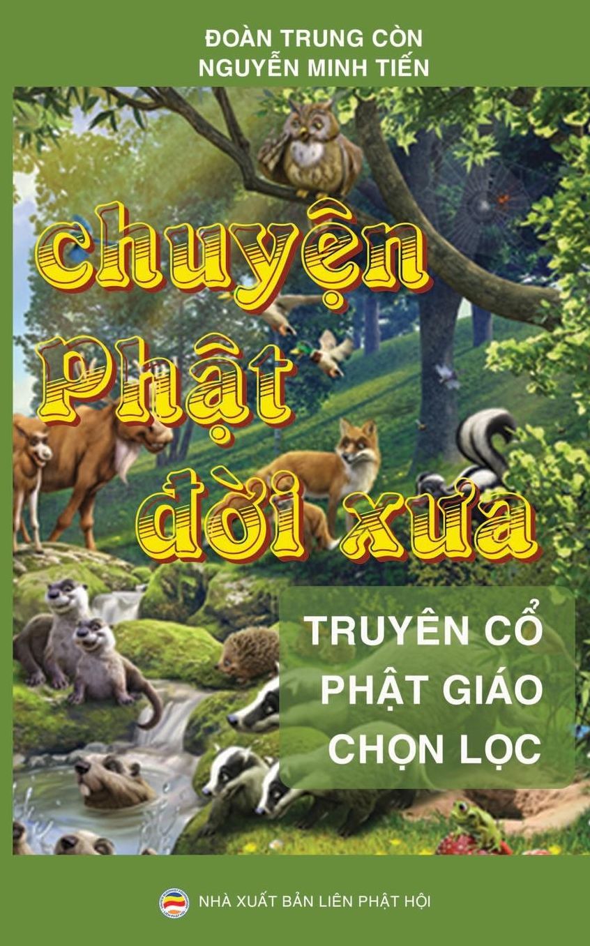 Chuy?n Ph?t d?i xua: Tuy?n t?p truy?n c? Ph?t giáo