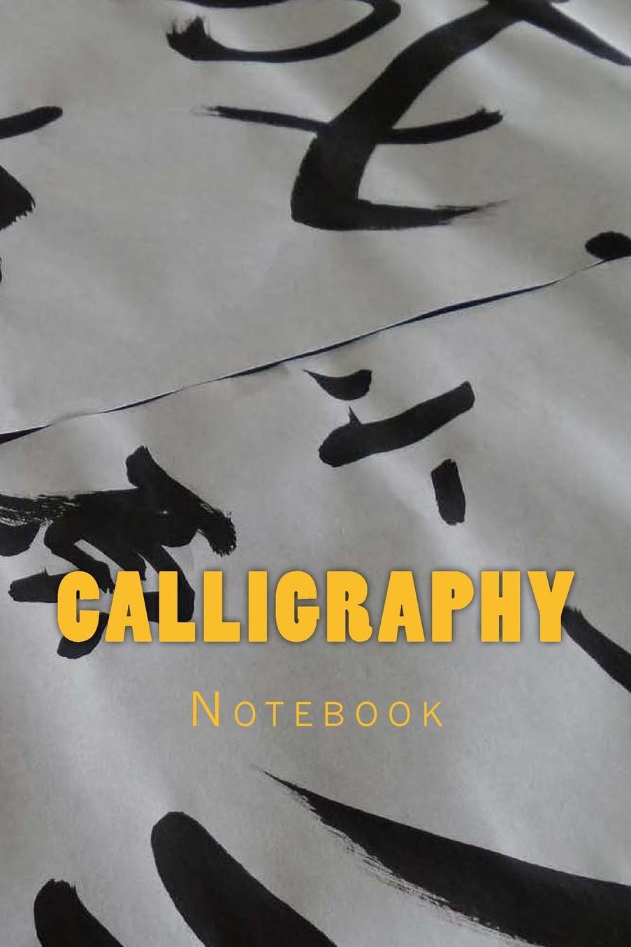 Calligraphy: Notebook 150 Lined Pages