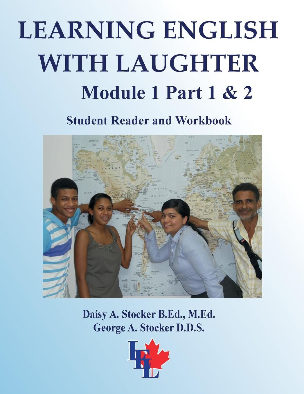 Learning English With Laughter: Module 1 Student Reader and Workbook Complete
