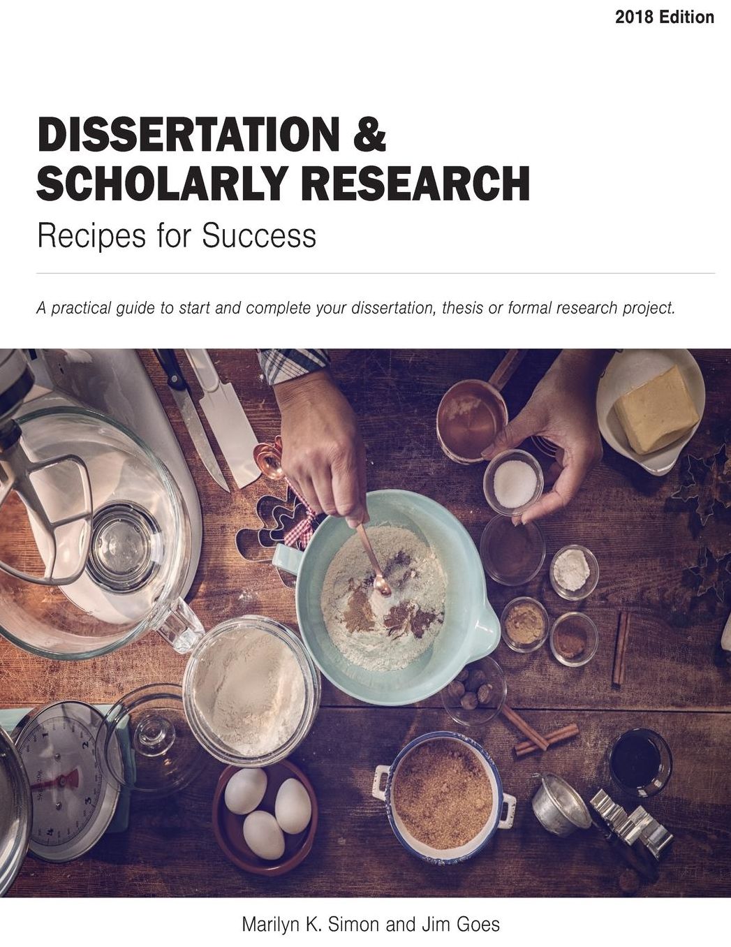Dissertation and Scholarly Research: Recipes for Success