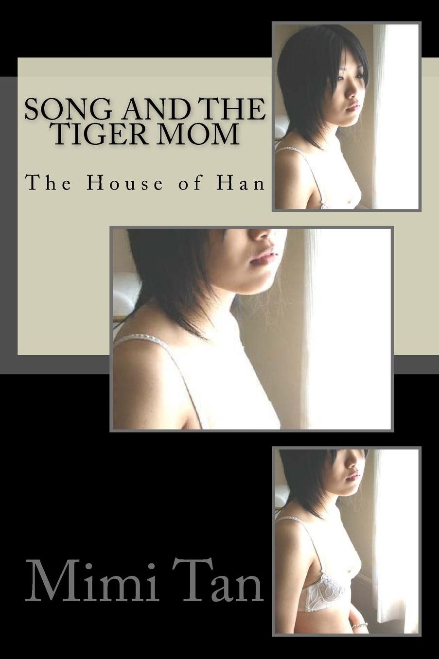 Song and the Tiger Mom: The House of Han