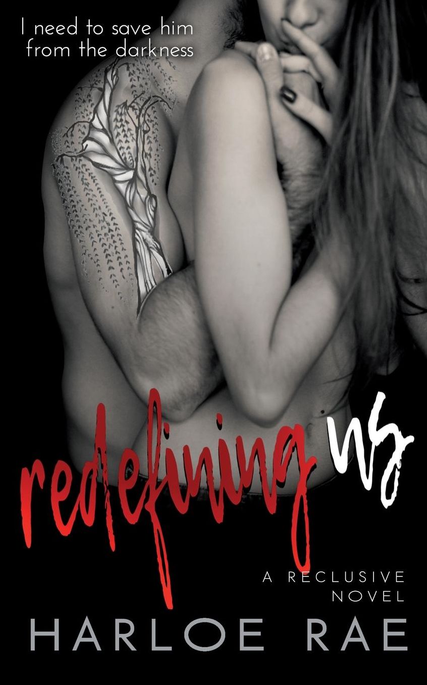 Redefining Us: A Reclusive Novel