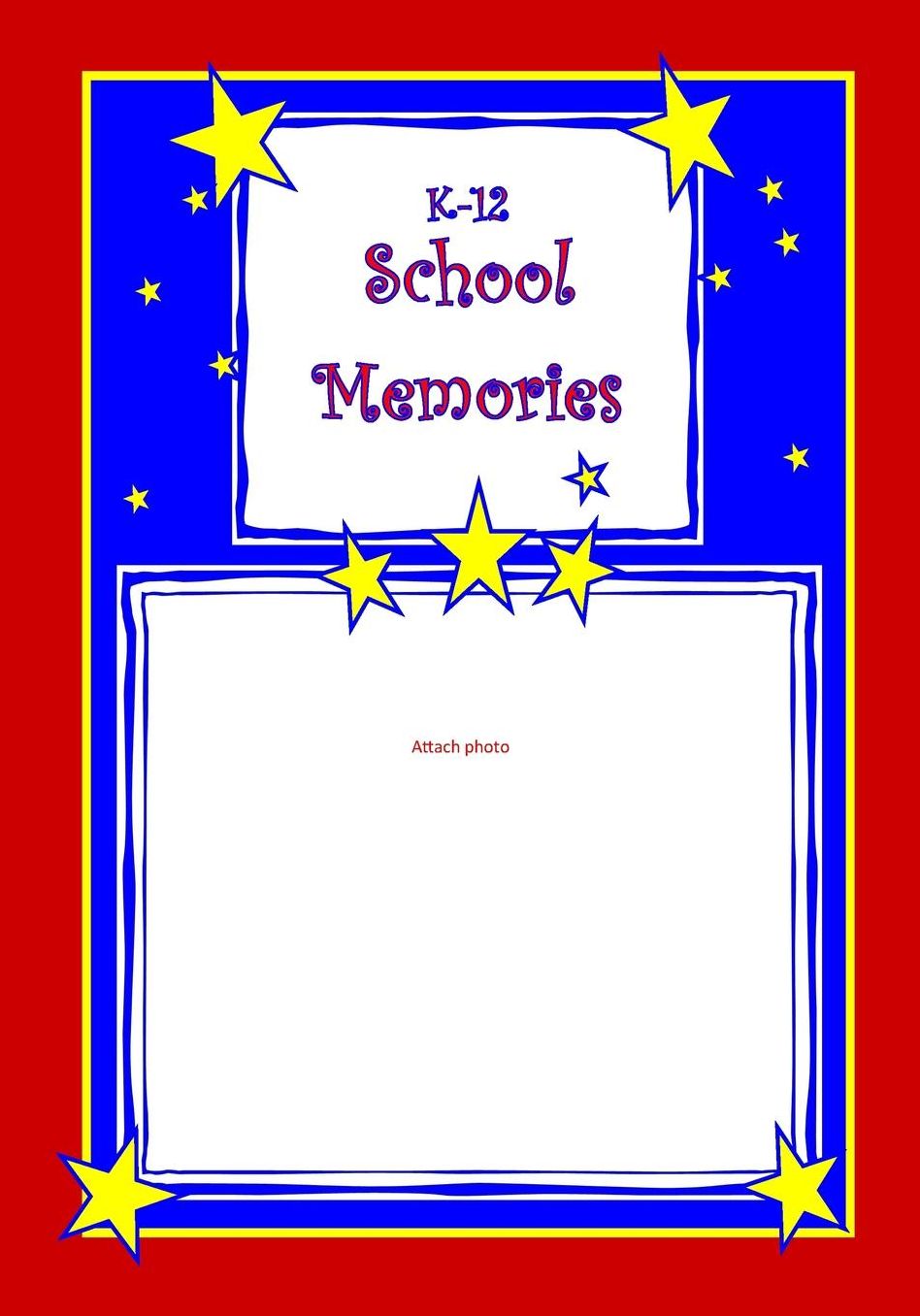 K-12 School Memories