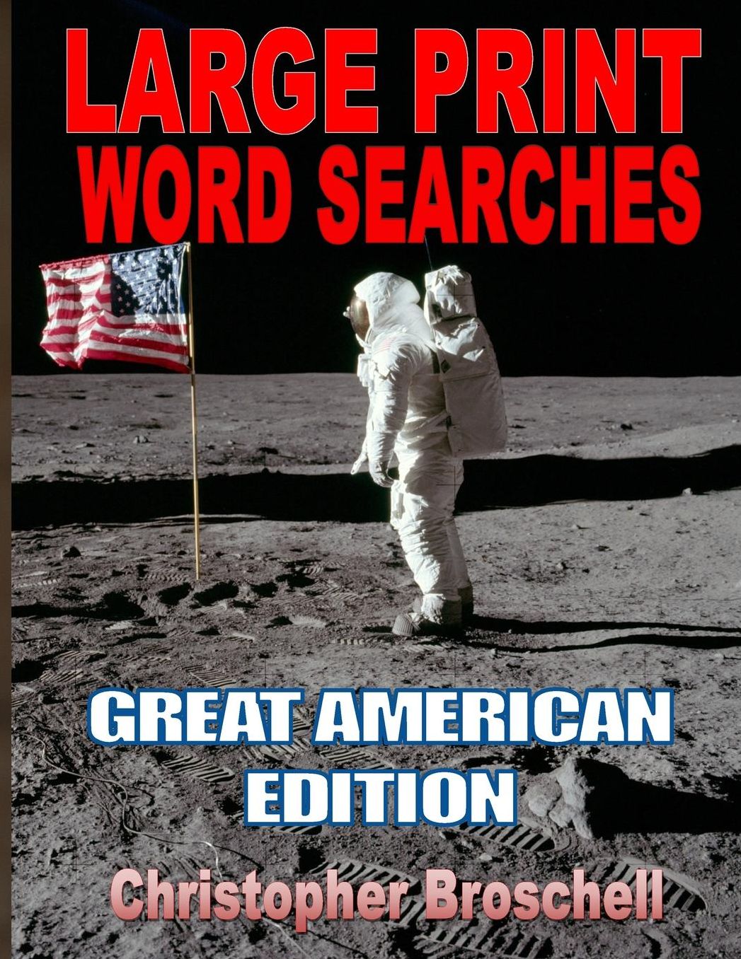 Large Print Word Searches: Great American Edition