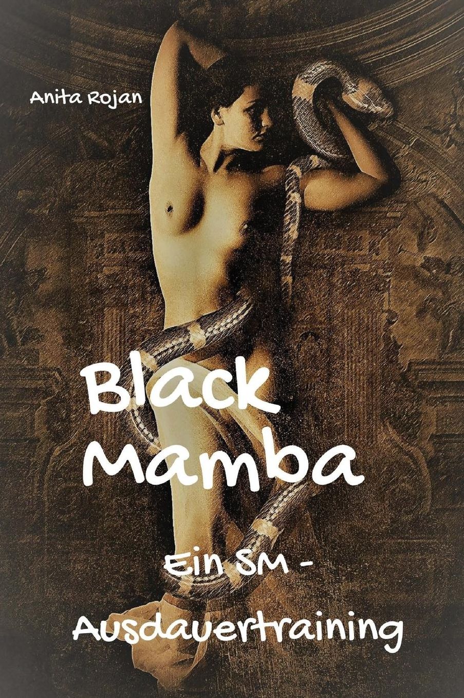 Black Mamba - Ein SM - Ausdauertraining