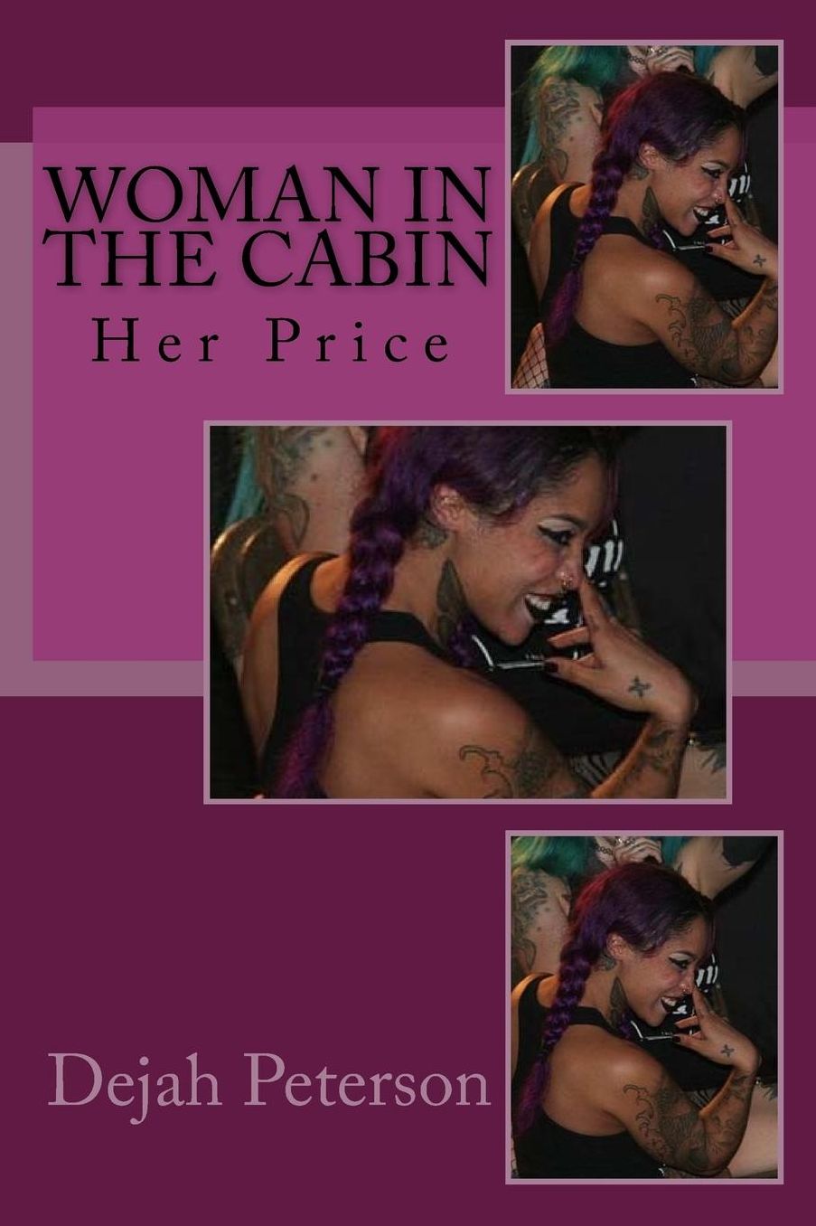 Woman in the Cabin: Her Price