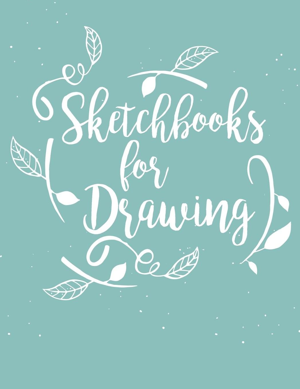 Sketchbooks For Drawing: Graph Paper Notebook