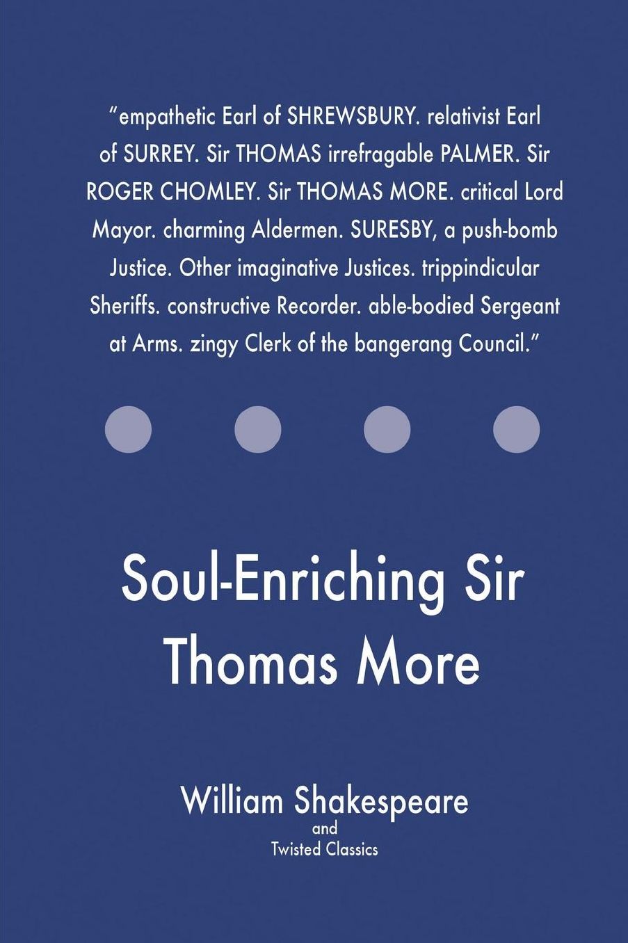 Soul-Enriching Sir Thomas More