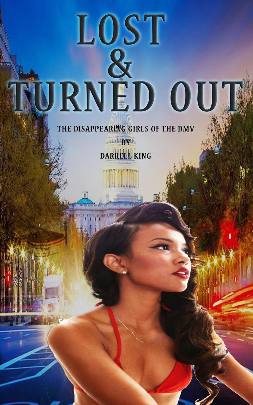 Lost and Turned Out: The Disappearing Girls of DMV