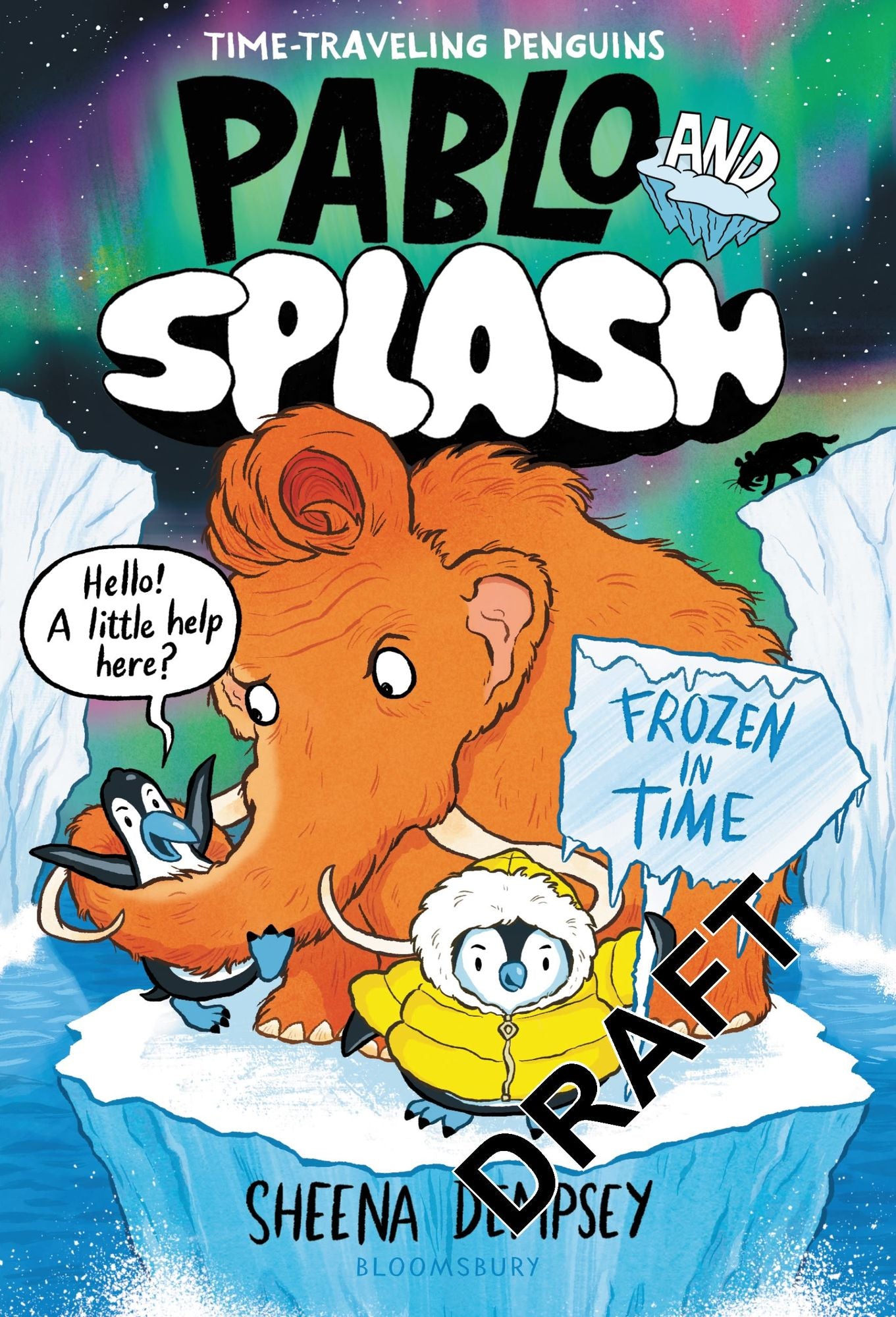 Pablo and Splash: Frozen in Time: The hilarious kids' graphic novel series about time-travelling penguins