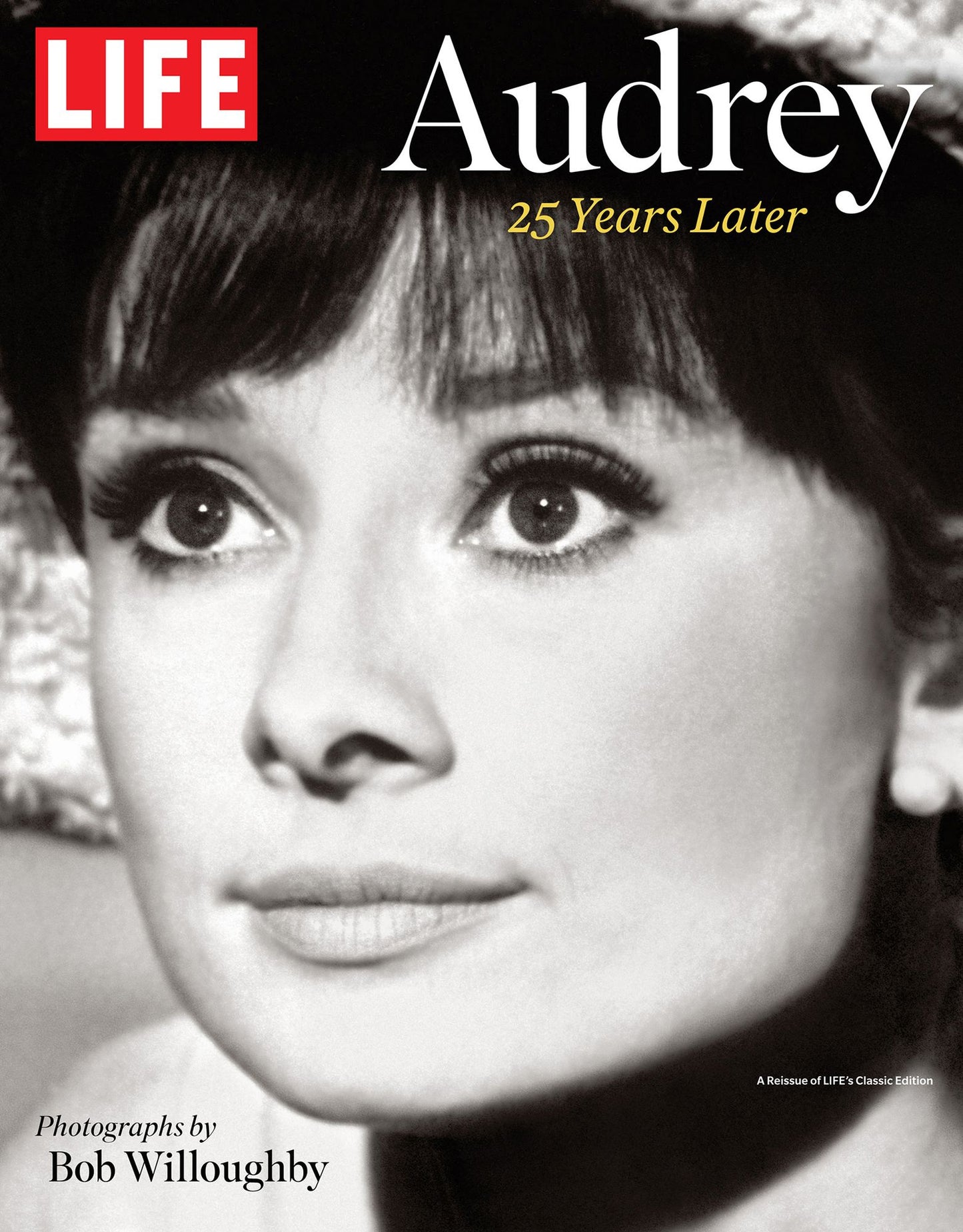 LIFE Audrey: 25 Years Later