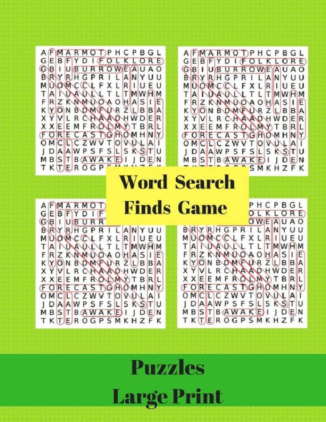 Word Search Finds Game Puzzles Large Print: Easy Challenge Your Brain Find a Word For Adults