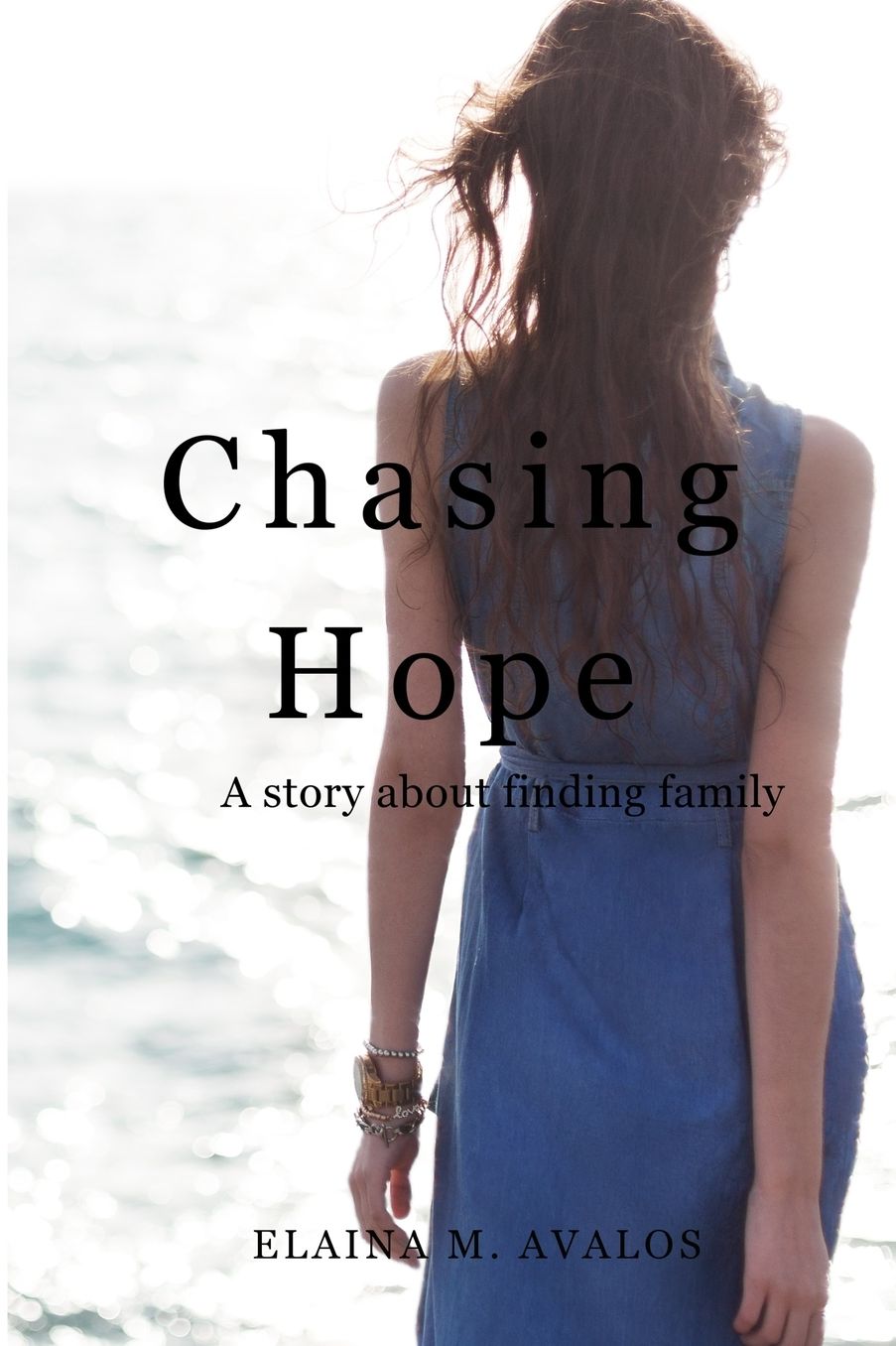 Chasing Hope: A Story about Finding Family