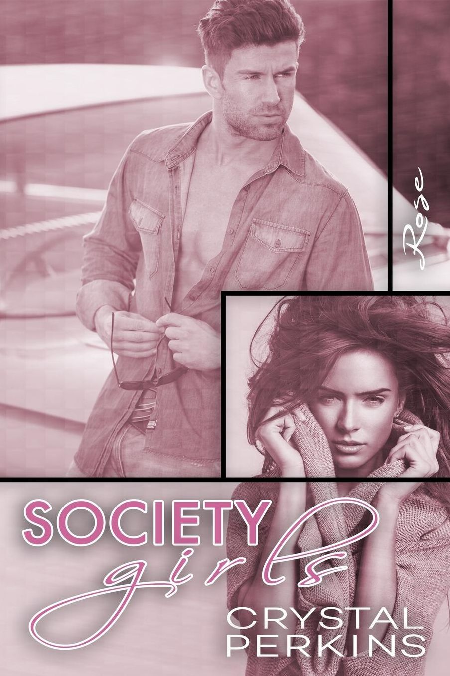 Society Girls: Rose