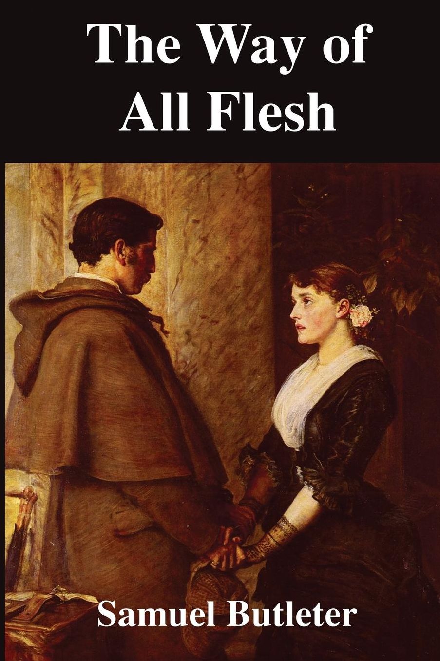 The Way of All Flesh