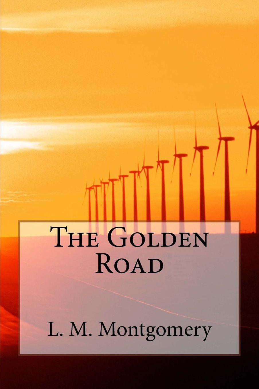 The Golden Road