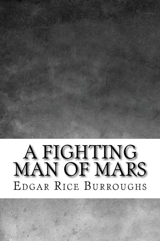 A Fighting Man of Mars