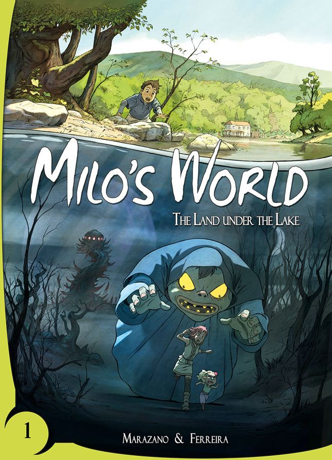 Milo's World Book 1: The Land Under the Lake