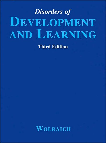 Disorders of Development and Learning