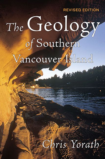 Geology of Southern Vancouver Island Revised Edition