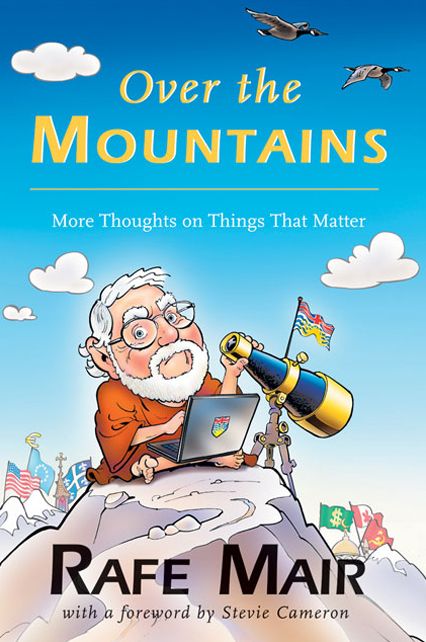 Over the Mountains: More Thoughts on Things that Matter