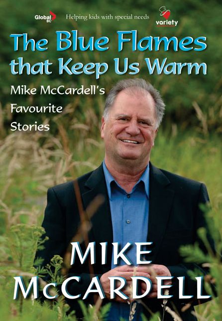 The Blue Flames that Keep Us Warm: Mike McCardell's Favourite Stories
