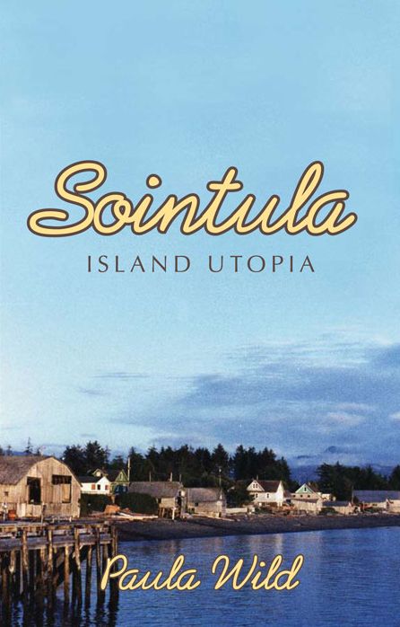 Sointula: An Island Utopia