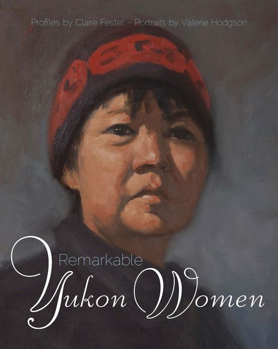 Remarkable Yukon Women