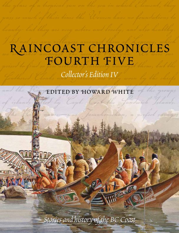 Raincoast Chronicles Fourth Five