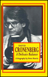 David Cronenberg: A Delicate Balance (Canadian Biography)