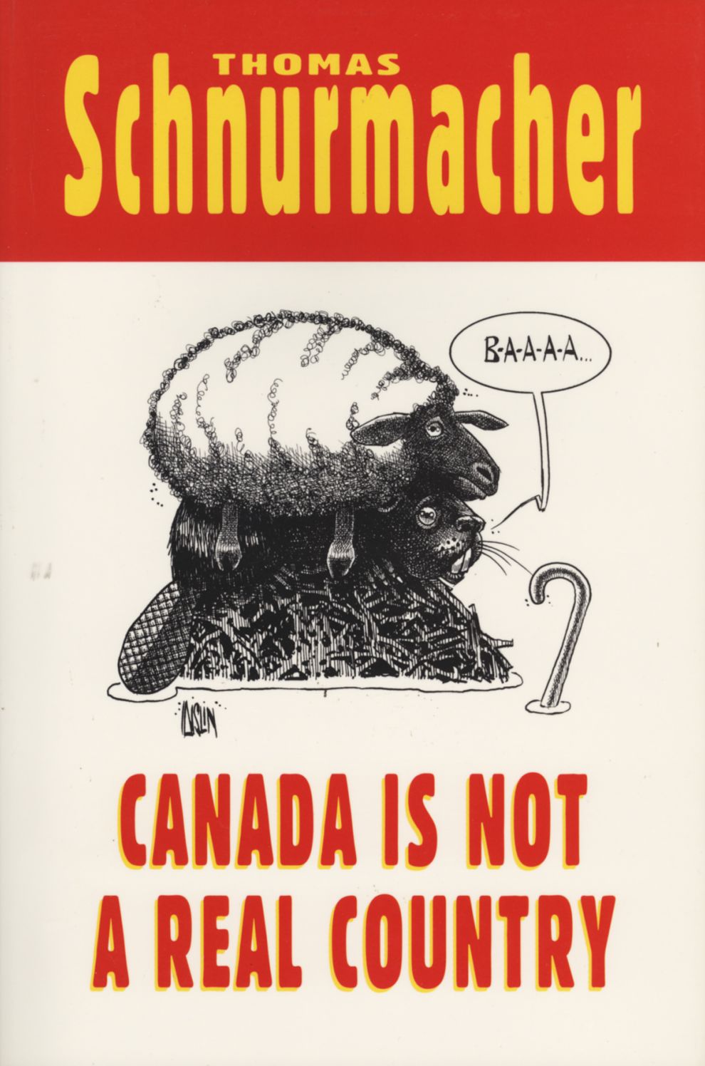 Canada is Not a Real Country