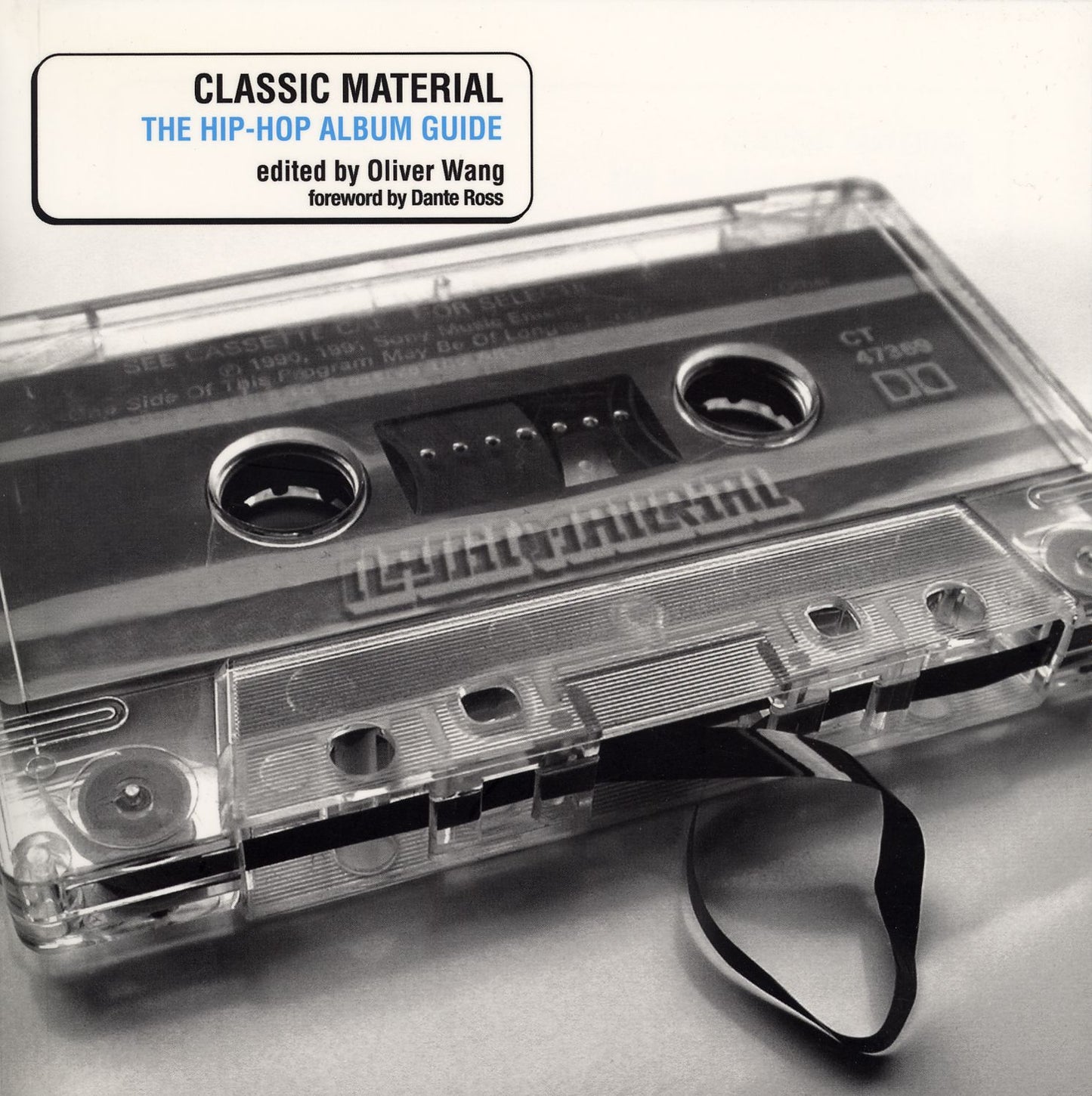 Classic Material: The Hip-Hop Album Guide