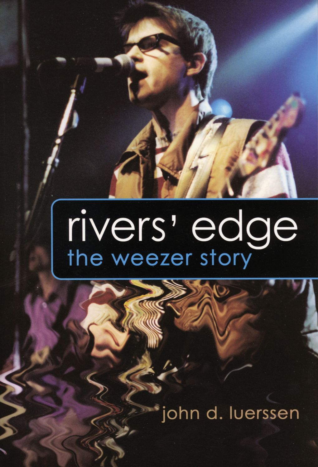 Rivers Edge: The Weezer Story