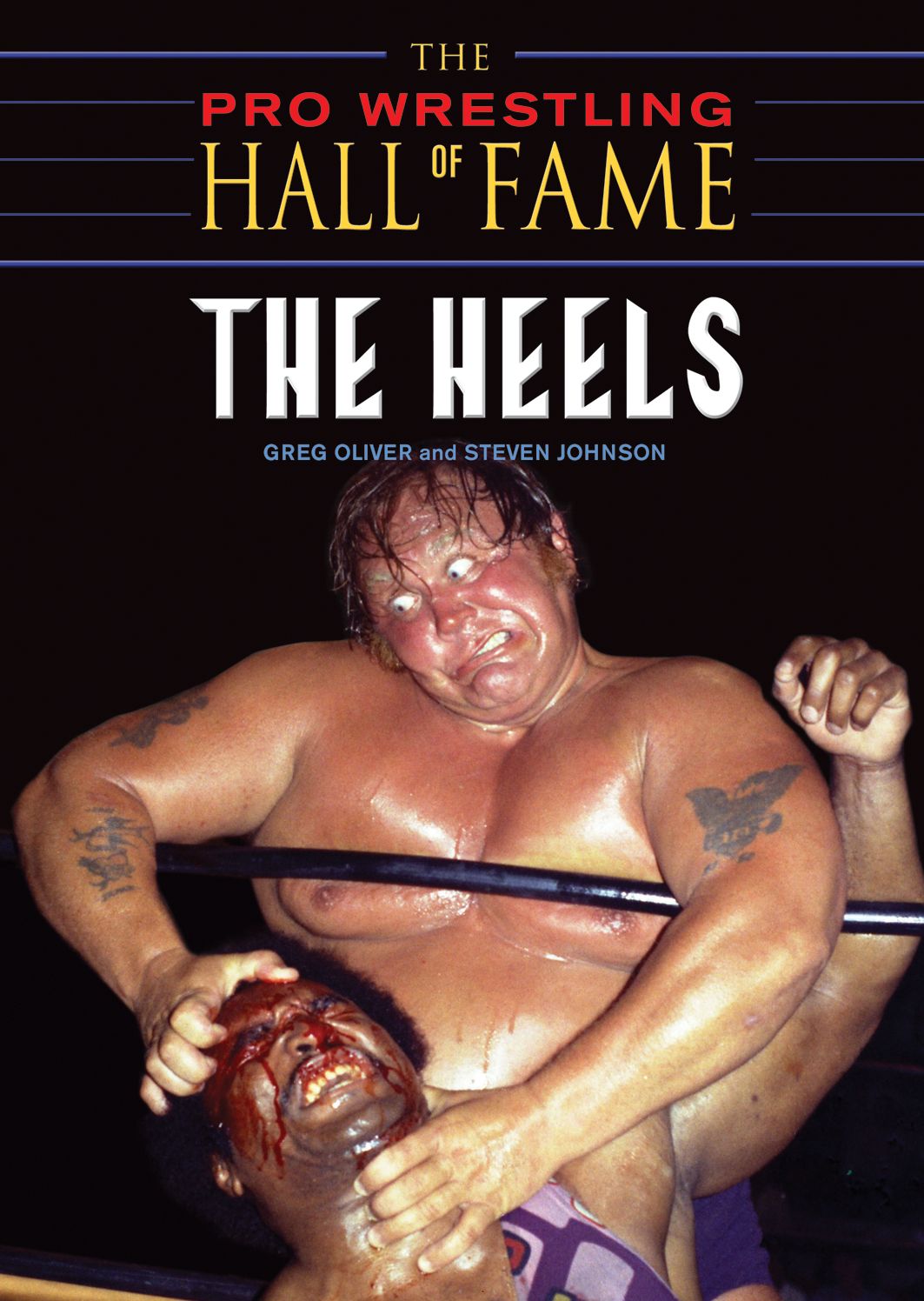 Pro Wrestling Hall of Fame: The Heels