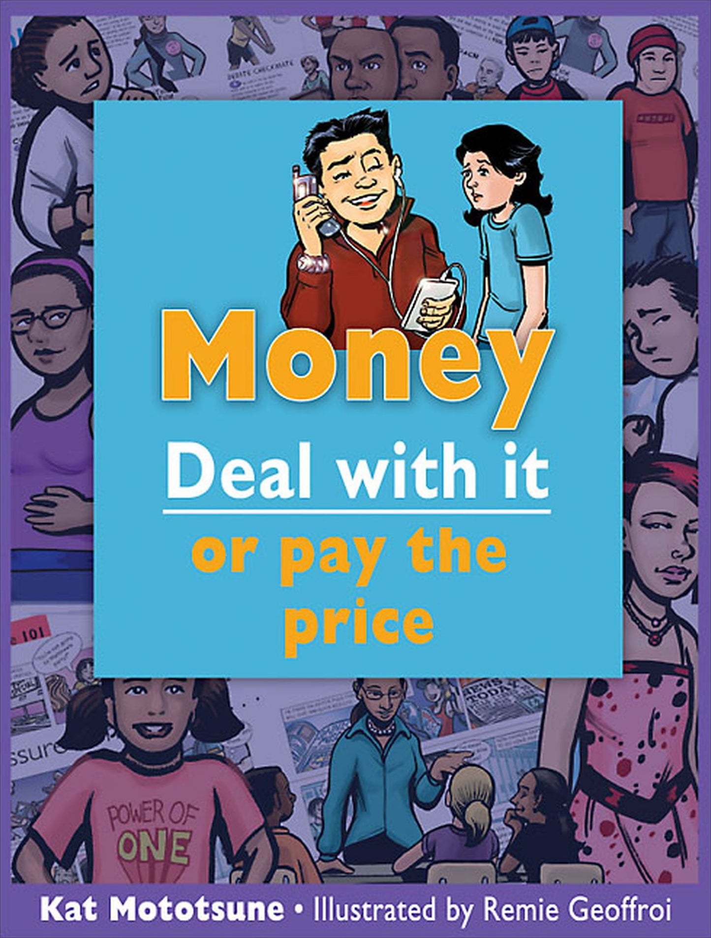 Money: Deal with it or pay the price