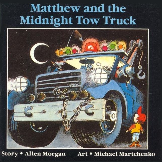 Matthew and the Midnight Towtruck