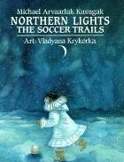 Northern Lights: The Soccer Trails