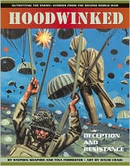 Hoodwinked: Deception and Resistance
