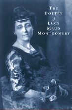 Poetry of Lucy Maude Montgomery