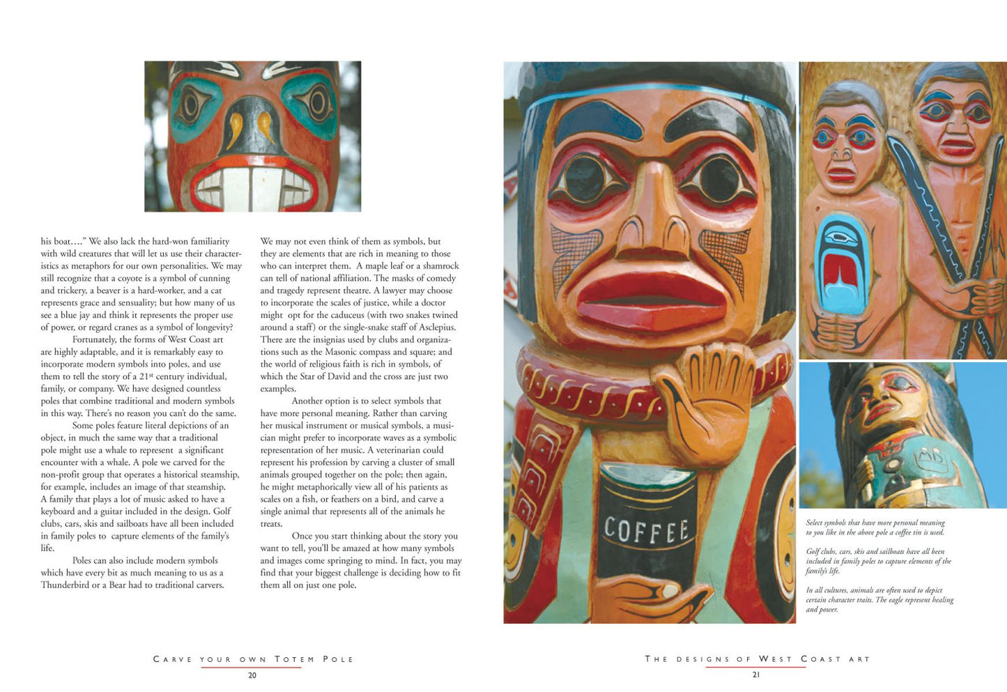 Carve Your Own Totem Pole