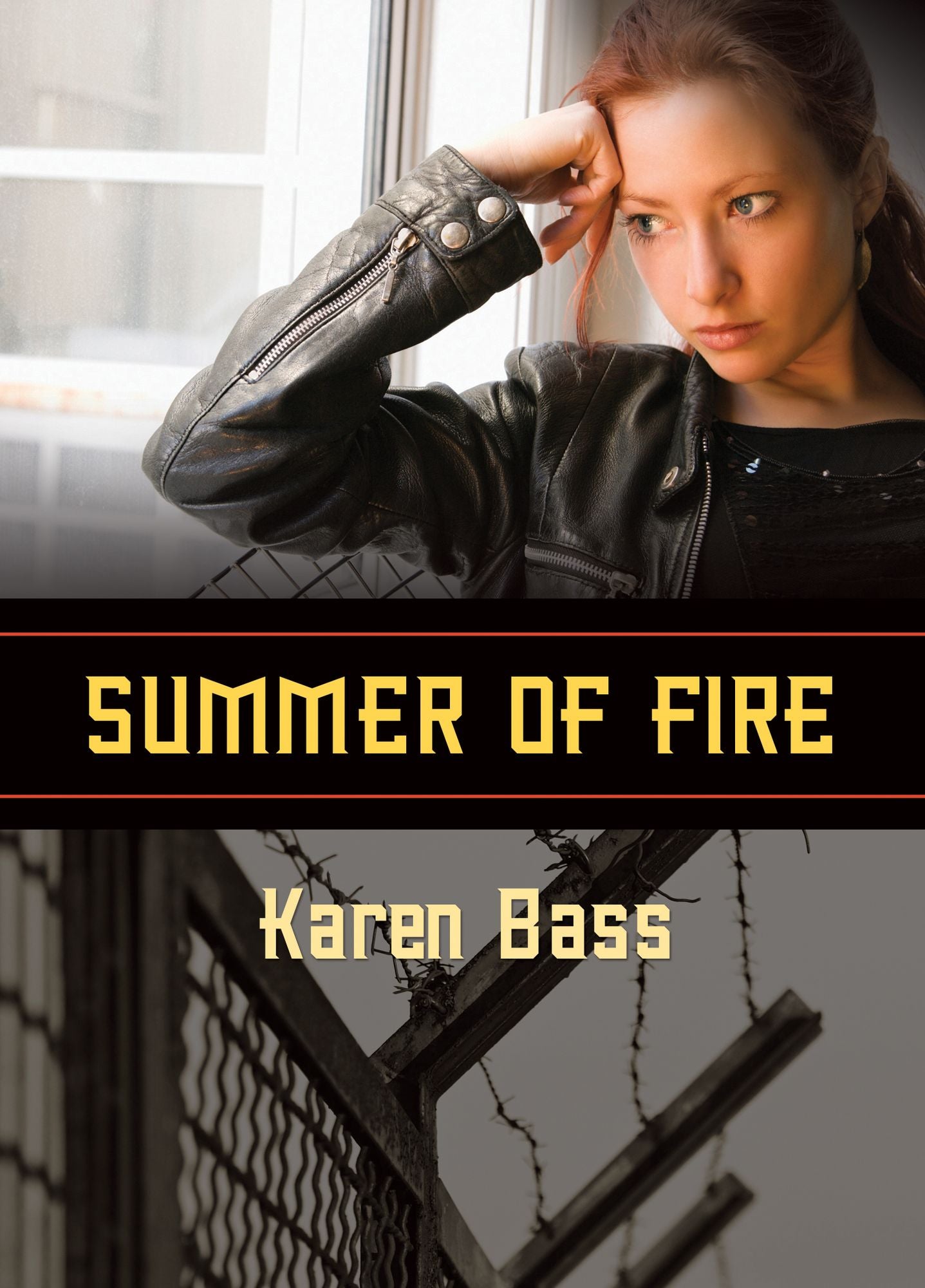Summer of Fire
