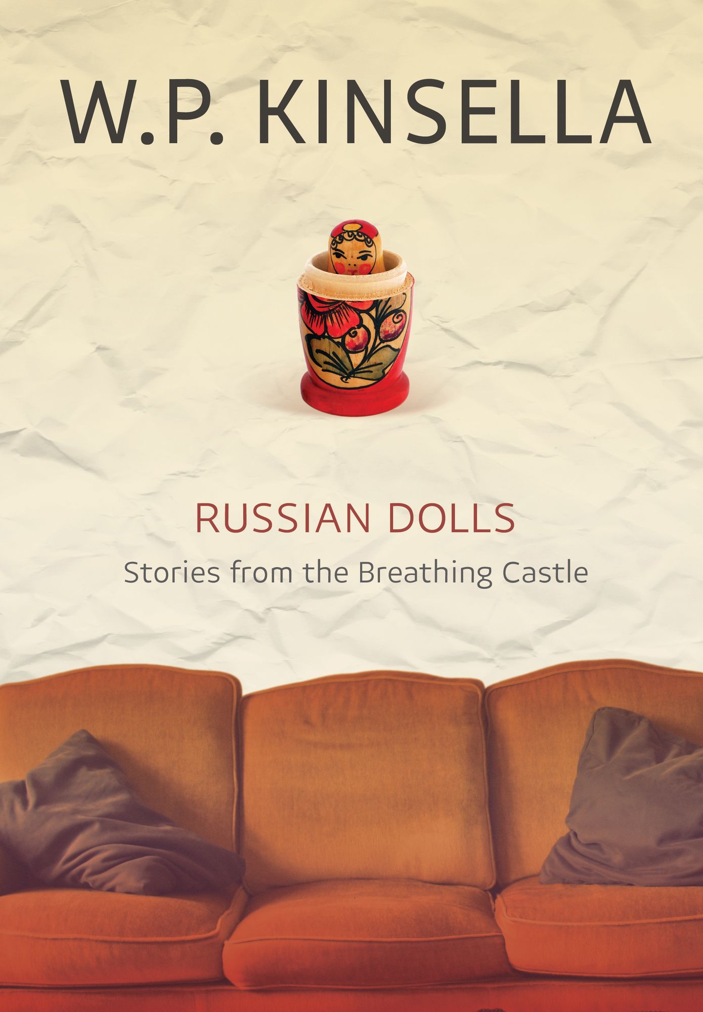 Russian Dolls: Stories from the Breathing Castle