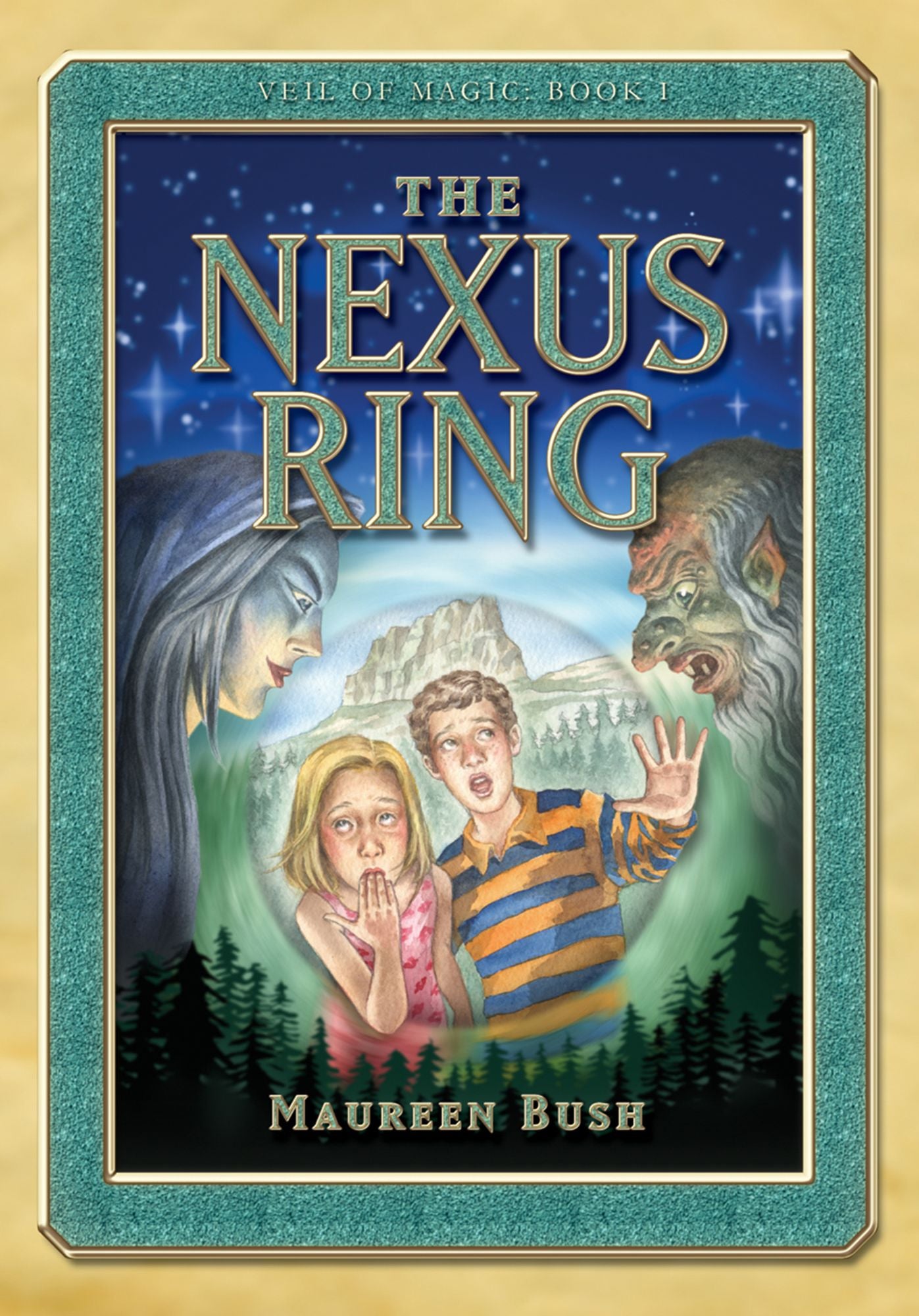 The Nexus Ring: Veil of Magic Book One