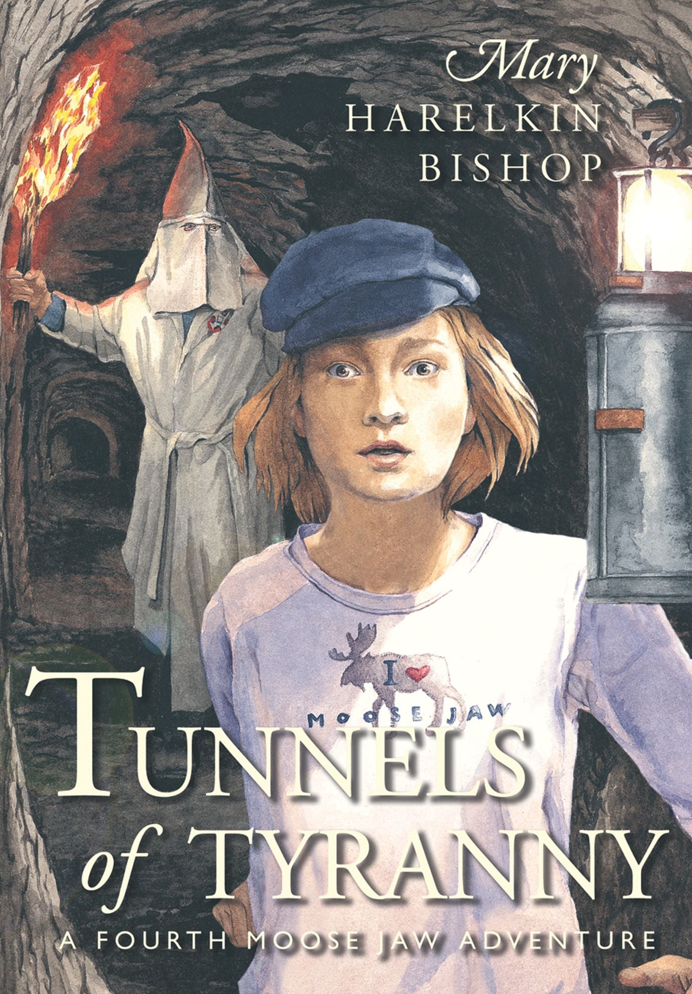 Tunnels of Tyranny: A Fourth Moose Jaw Adventure