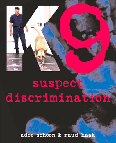 K9 Suspect Discrimination: Training and Practicing Scent Identification Line-Ups