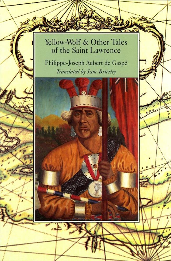 Yellow Wolf & Other Tales of the Saint Lawrence